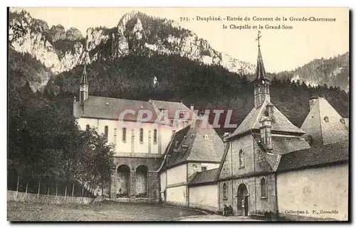 Cartes postales Dauphine Entree du Couvent de la Grande Chartreuse La Chapelle et le Grand Som