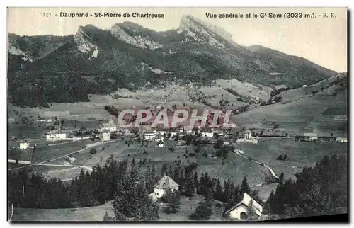 Ansichtskarte AK Dauphine Saint Pierre de Chartreuse Vue Generale et le Gd Som