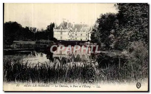 Cartes postales Azay Le Rideau Le Chateau Le Parc et l Etang