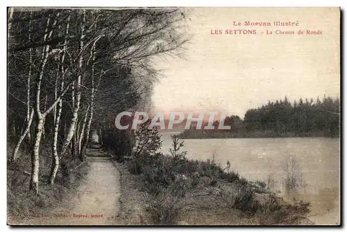 Cartes postales Le Morvan Illustre Les Settons Le Chemin de Ronde