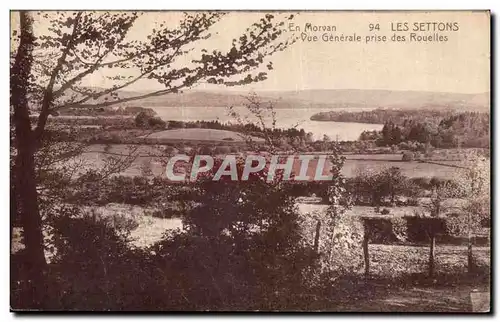 Cartes postales Le Morvan Les Settons Vue Generale Prise des Rouelles