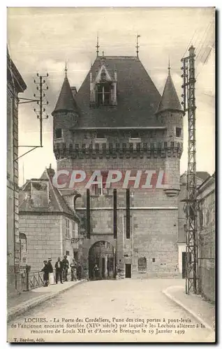 Ansichtskarte AK Loches La Porte des Cordeliers L Une des Cinq Portes a pont leis