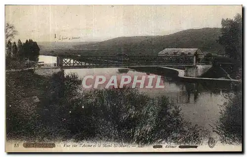 Cartes postales Rethondes Vue Sur l Aisne Mont St Marc