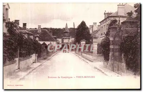 Ansichtskarte AK Environs de Compiegne Vieux Moulins