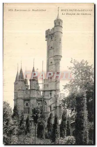 Cartes postales Environs de Montdidier Boulogne la Grasse Le Donjon du Chateau