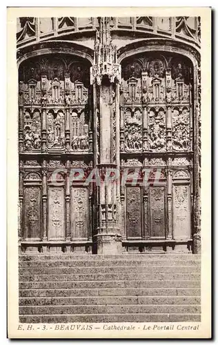 Ansichtskarte AK Cathedrale De Beauvais Le Portail Central