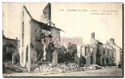 Cartes postales Senlis Une Rue Incendiee Militaria