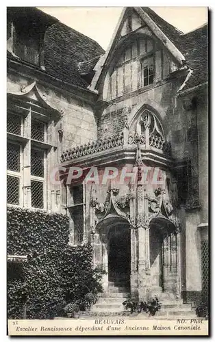 Ansichtskarte AK Beauvais Escalier Renaissance Dependant d Une Ancienne Maison Canoniale