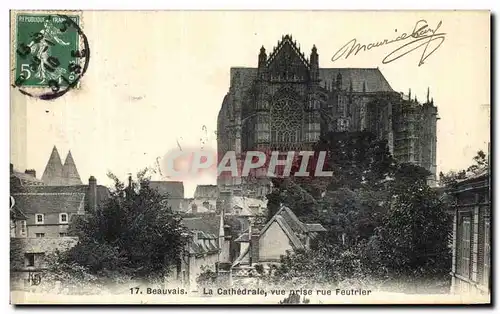 Cartes postales Beauvais Cathedrale de Vue Prise Rue Feutrier