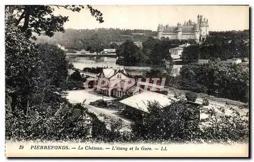 Cartes postales Pierrefonds Le Chateau L Etang et la Gare