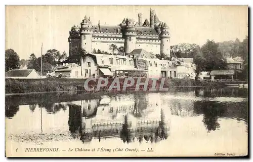 Ansichtskarte AK Pierrefonds Le Chateau et l Etang Cote Ouest