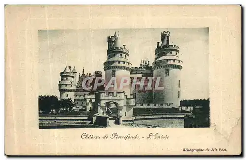 Cartes postales Chateau de Pierrefonds L Entree