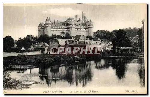 Cartes postales Pierrefonds Le Lac et le Chateau