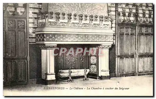 Cartes postales Pierrefonds La Chateau La Chambre a Coucher du Seigneur