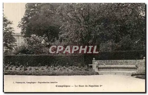 Ansichtskarte AK Compiegne Le Banc de Napoleon 1er