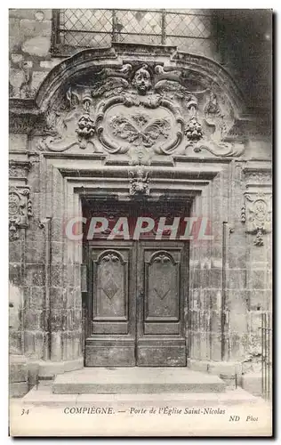 Ansichtskarte AK Compiegne Porte de l Eglise Saint Nicolas