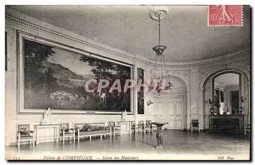 Cartes postales Palais de Compiegne Salon des Huissiers