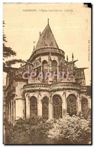 Ansichtskarte AK Compiegne L Eglise Saint Antoine L Abside