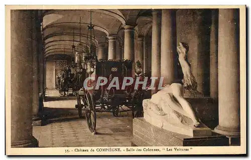 Cartes postales Chateau de Compiegne Salle des Colonnes Les Voitures