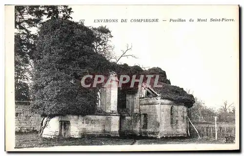 Cartes postales Env De Compiegne Pavillon du Mont Saint Pierre