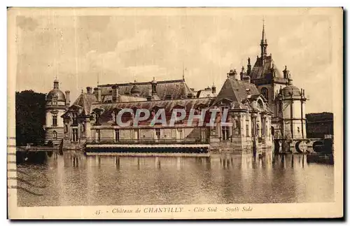 Cartes postales Chateau De Chantilly Cote Sud