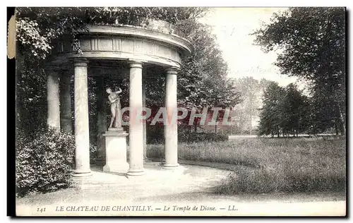 Ansichtskarte AK Le Chateau De Chantilly Le Temple de Diane