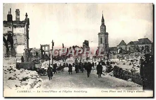 Ansichtskarte AK Cambrai La grand place et Eglise Saint Gery Militaria