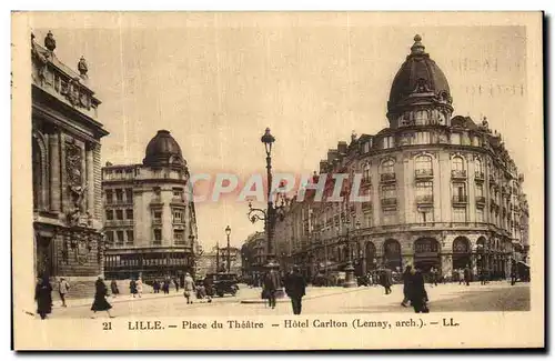 Cartes postales Lille Place du Theatre Hotel Carlton