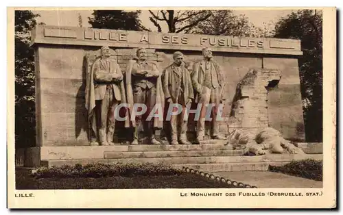 Cartes postales Lille Le Monument Des Fusilles Militaria