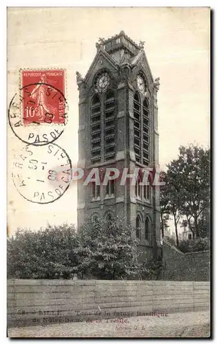 Cartes postales Lille Tour de la future Basilique de Notre Dame de la Treille