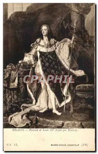 Ansichtskarte AK Rigaud portrait de Louis XV Prevost musee Conde Chantilly