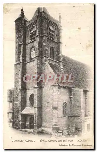 Cartes postales Tannay Eglise Clocher cote sud Ouest