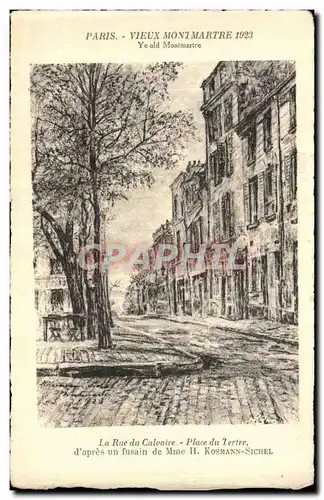 Ansichtskarte AK Paris Vieux Montmartre 1923 La rue du calvaire