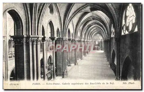 Cartes postales Paris Notre Dame Galerie superieure des Bas Cotes de la nef