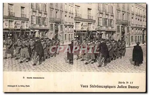 Ansichtskarte AK Vue Steresoscopiques Julien Damoy Paris Garde descendante Militaria