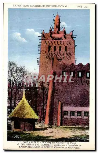 Cartes postales Paris Exposition Coloniale Internationale Paris 1931 Le camp des gardes et le palaias