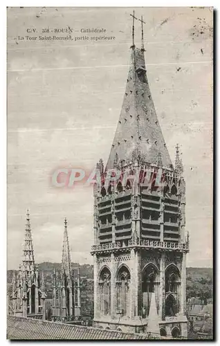 Ansichtskarte AK Rouen Cathedrale La Tour Saint Romain Partie Superieure