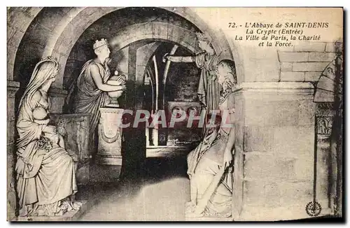 Cartes postales Abbaye de St Denis La Crypte La Ville de Paris La Charite et la Force