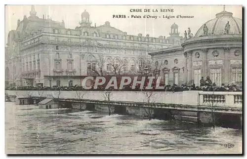 Cartes postales Paris Crue De la Seine Palais d Orsay Legion d honneur