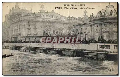 Cartes postales Paris Crue De la Seine Palais d Orsay Legion d honneur