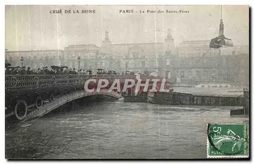 Cartes postales Paris Crue De la Seine Le Pont des Saints Peres