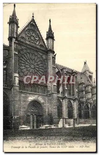 Ansichtskarte AK Abbaye De Saint Denis Transept de la Facade de Gauche Rosace du 13eme