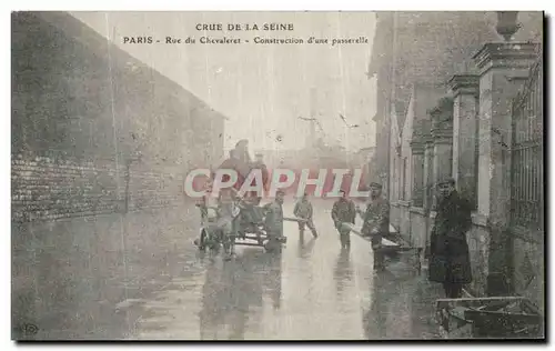 Cartes postales La Crue De La Seine Paris Rue du Chevaleret Construction d une Passerelle