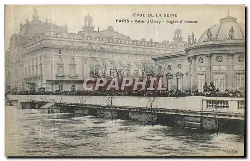 Cartes postales Crue De La Seine Paris Palais d Orsay Legion d Honneur