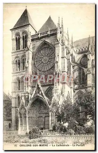 Cartes postales Chalons Sur Marne La Cathedrale Le portail