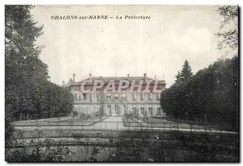 Cartes postales Chalons Sur Marne La Prefecture