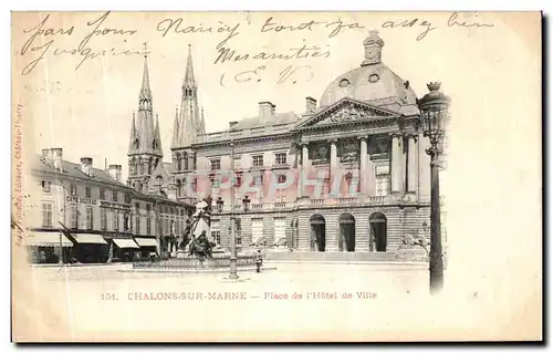 Cartes postales Chalons Sur Marne Place de l Hotel de Ville