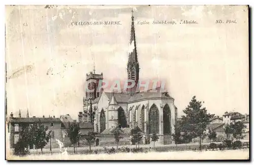 Ansichtskarte AK Chalons Sur Marne Eglise Saint Loup Abside