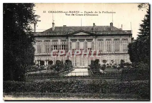 Cartes postales Chalons Sur Marne Facade de La Prefecture Vue du cours d Ornesson