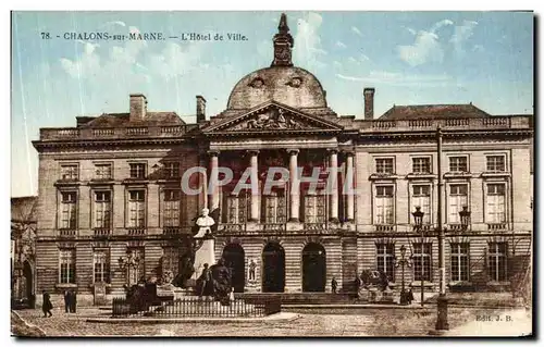 Cartes postales Chalons Sur Marne L Hotel de Ville